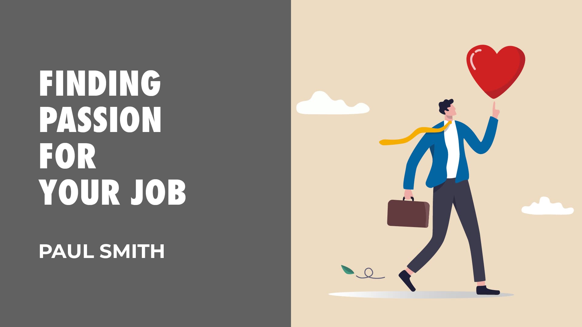 Finding Passion For Your Job