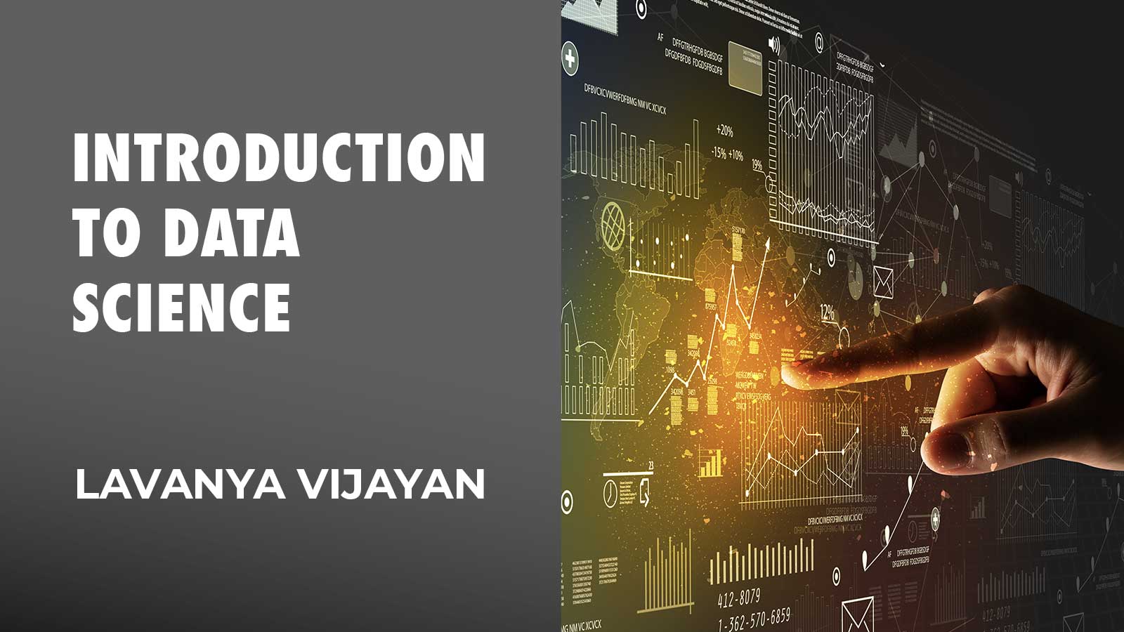 Introduction To Data Science By Lavanya Vijayan